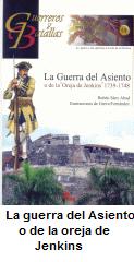 libro la guerra del asiento o de la oreja de jenkins